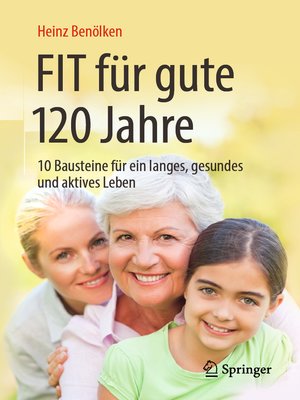 cover image of Fit für gute 120 Jahre